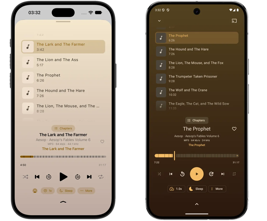 The same screen on two phones side by side, an iPhone in the light theme and an Android phone in the dark: the player with its chapter list open over the artwork: The Prophet at 6:26 highlighted as the chapter playing, then The Hound and The Hare, The Lion, The Mouse, and The Fox, The Trumpeter Taken Prisoner, The Wolf and The Crane, and The Eagle, The Cat, and The Wild Sow &mdash; each with its length.